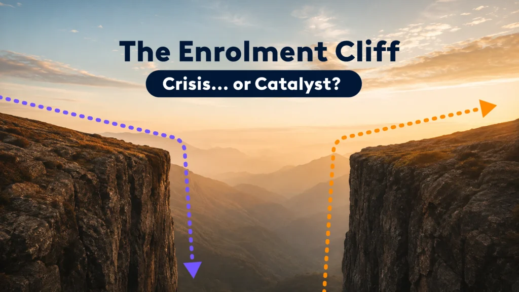 Enrollment Cliff: Crisis or Catalyst?